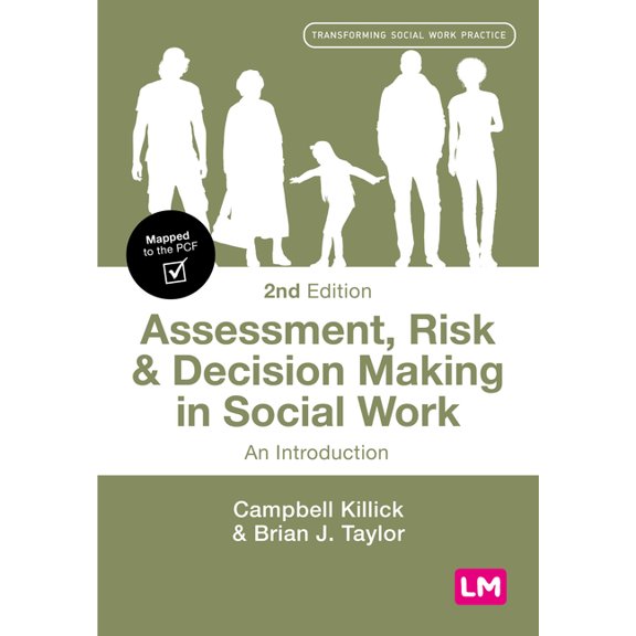 Transforming Social Work Practice Assessment, Risk and Decision Making in Social Work, (Hardcover)