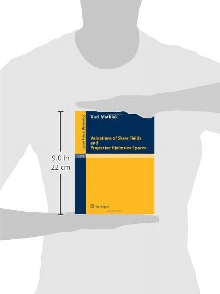 Lecture Notes in Mathematics Valuations of Skew Fields and Projective Hjelmslev Spaces, Book 1175, (Paperback)