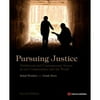 Pre-Owned Pursuing Justice: Traditional and Contemporary Issues in Our Communities and the World (Paperback 9780323294591) by Ralph A Weisheit, Frank Morn