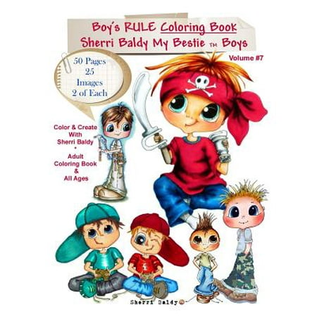 Sherri Baldy My-Besties Boys Rule Coloring Book : Now Sherri Baldy's Bestie Boys Are Available as a Coloring