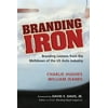 Branding Iron: Branding Lessons from the Meltdown of the US Auto Industry, Used [Hardcover]