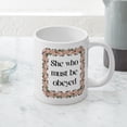 thumbnail image 5 of CafePress - She Who Must Be Obeyed - 20 Oz White Ceramic Mega Mug, 5 of 5