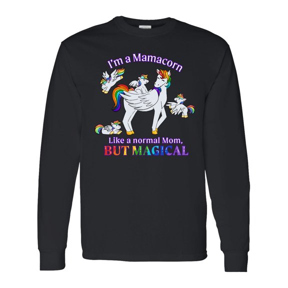 Inktastic I'm a Mamacorn, Like a Normal Mom, but Magical Long Sleeve T-Shirt