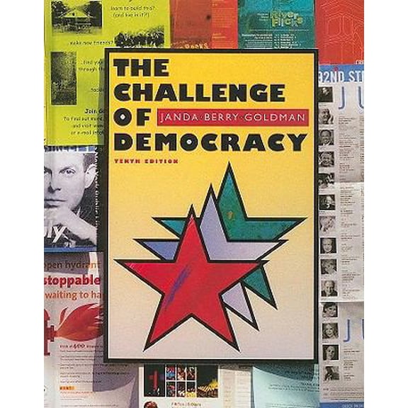 Pre-Owned The Challenge of Democracy: American Government in a Global World (Hardcover) 054720454X 9780547204543