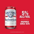 thumbnail image 5 of Budweiser American Lager Beer 18 pack 12 fl oz Aluminum Cans 5% ABV, 5 of 8