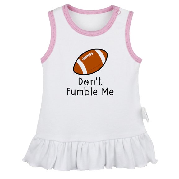 Don't Fumble Me Funny Dresses For Baby, Newborn Babies Skirts, Infant Princess Dress, 0-24M Kids Graphic Clothes (White Sleeveless Dresses, 0-6 Months)
