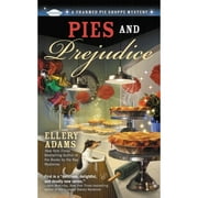 Pre-Owned Pies and Prejudice (Paperback 9780425251409) by Ellery Adams