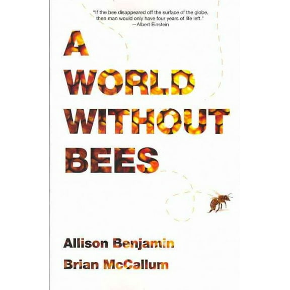 World Without Bees (Paperback)
