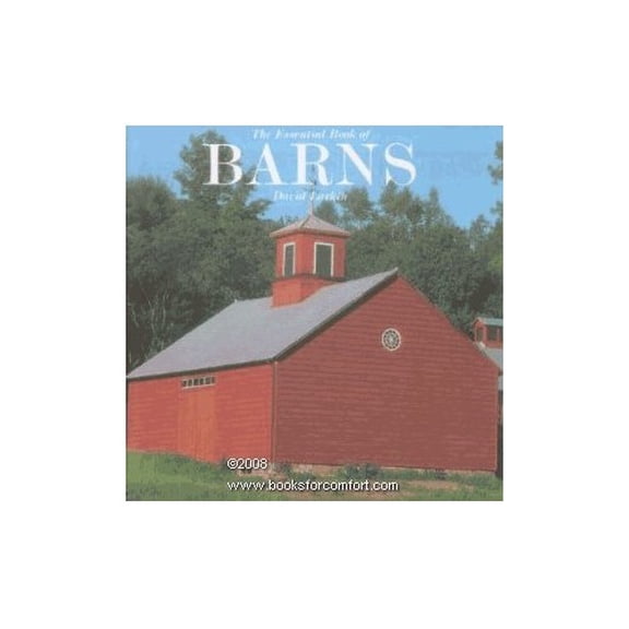 Pre-Owned Essential Book of Barns (Hardcover) 0789300087 9780789300089