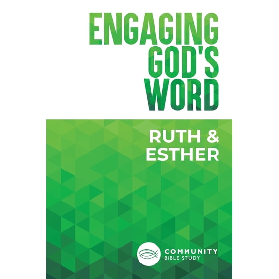 Pre-Owned Engaging God's Word: Ruth and Esther (Paperback) 1621940179 9781621940173