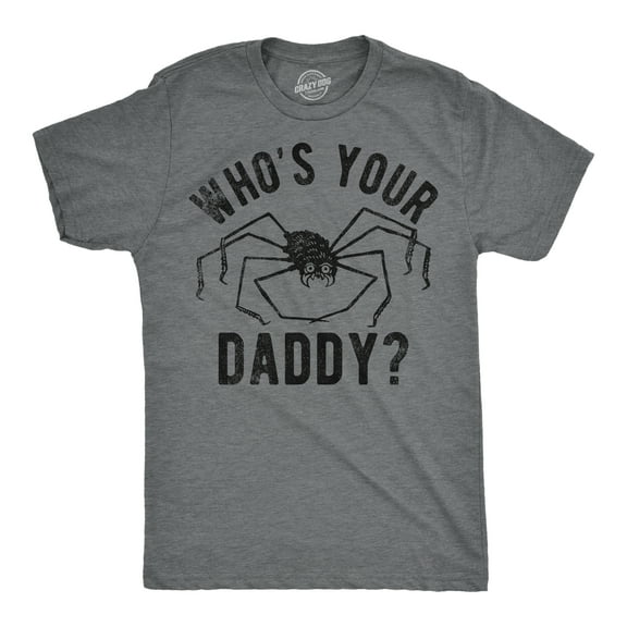 Mens Funny T Shirts Whos Your Daddy Sarcastic Spider Graphic Tee for Men Graphic Tees