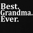 thumbnail image 2 of CafePress - BEST GRANDMA EVER Maternity T Shirt - Maternity Dark T-Shirt, 2 of 3