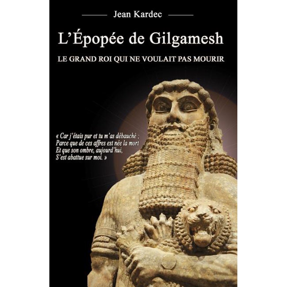 Resume De L épopée De Gilgamesh