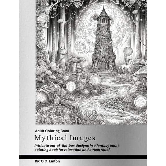 Mythical: Adult Coloring Book, (Paperback)