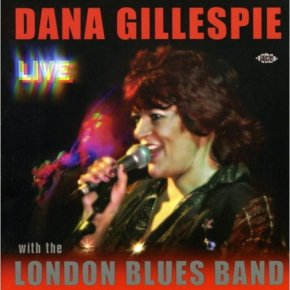 Dana Gillespie - Live with the London Blues Band - Music & Performance - CD