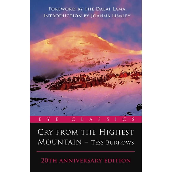 Cry from the Highest Mountain : 20th Anniversary Edition (Paperback)