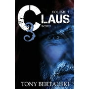 Claus Boxed Claus Boxed 3: A Science Fiction Holiday Adventure, Book 3, (Paperback)