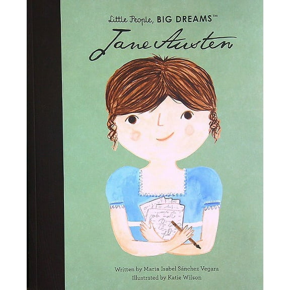 Jane Austen (Little People, Big Dreams)