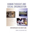 thumbnail image 2 of Human Thought and Social Organization: Anthropology on a New Plane, 2 of 2