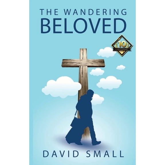 The Wandering Beloved, (Paperback)
