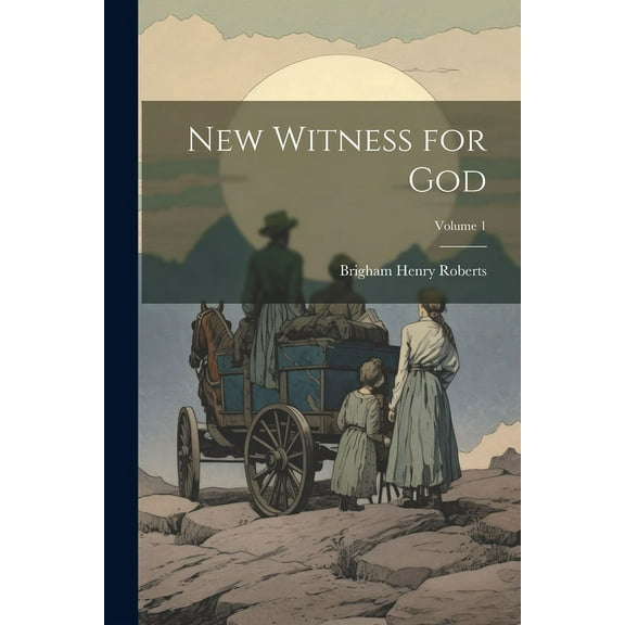 New Witness for God; Volume 1 (Paperback)