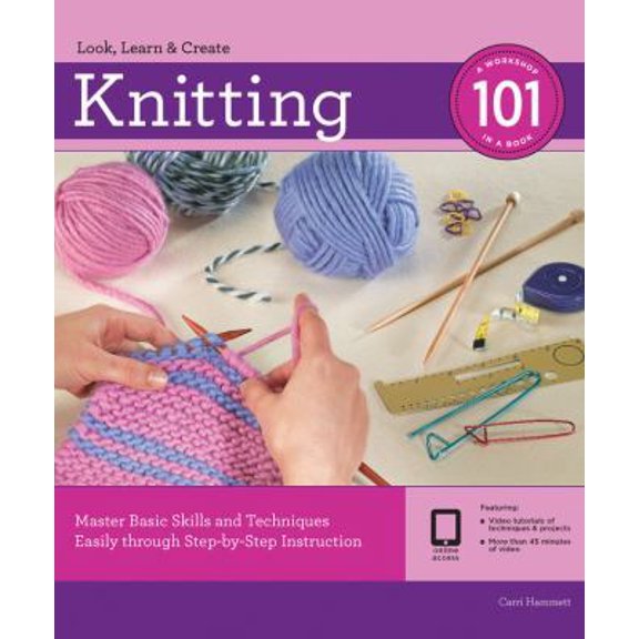 Pre-Owned Knitting 101: Master Basic Skills and Techniques Easily Through Step-By-Step Instruction [With DVD] (Spiral-bound) 1589236467 9781589236462