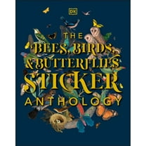 DK Sticker Anthology: The Bees, Birds & Butterflies Sticker Anthology : With More Than 1,000 Vintage Stickers (Hardcover)