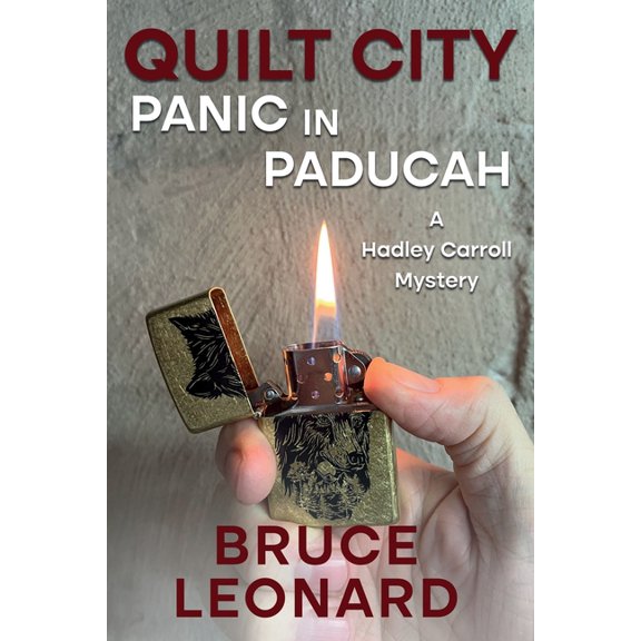 A Hadley Carroll Mystery Quilt City Panic in Paducah: A Hadley Carroll Mystery, Book 2, (Paperback)