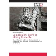 La posesión (Paperback)