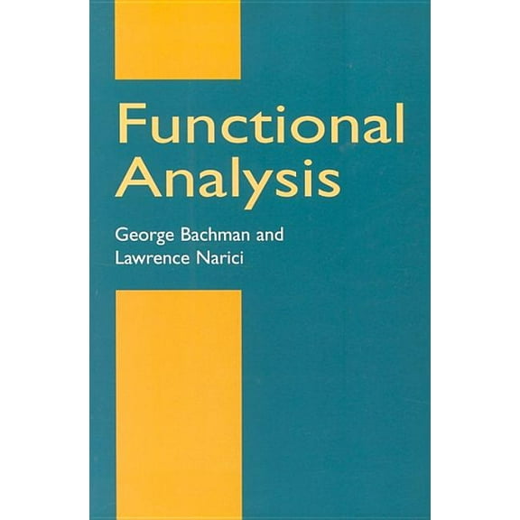 Dover Books on Mathematics: Functional Analysis (Paperback)