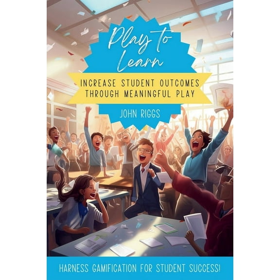 Play to Learn, (Paperback)