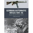 thumbnail image 1 of German Automatic Rifles 194145: Gew 41, Gew 43, FG 42 and StG 44 (Weapon), 1 of 1