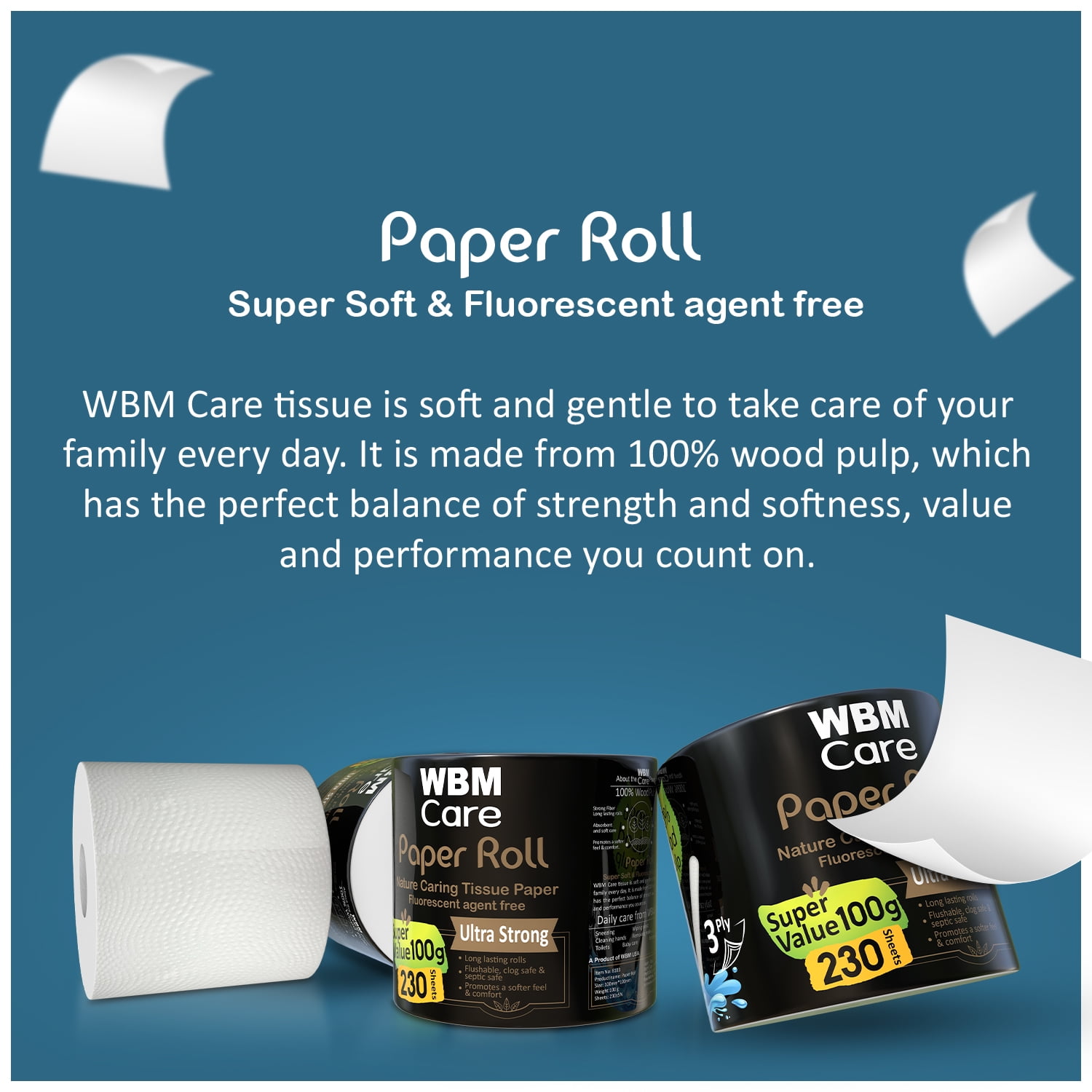 WBM Toilet Tissue Paper, 3-Ply, Soft & Strong, 100% Wood Pulp, Highly Absorbent & Biodegradable, Free from Dyes & Chemicals, 230 Sheets per Roll, 100g