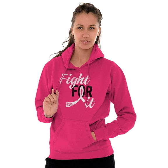 Fight For It Breast Cancer Aware Pink Hoodie Sweatshirt Women Brisco Brands S