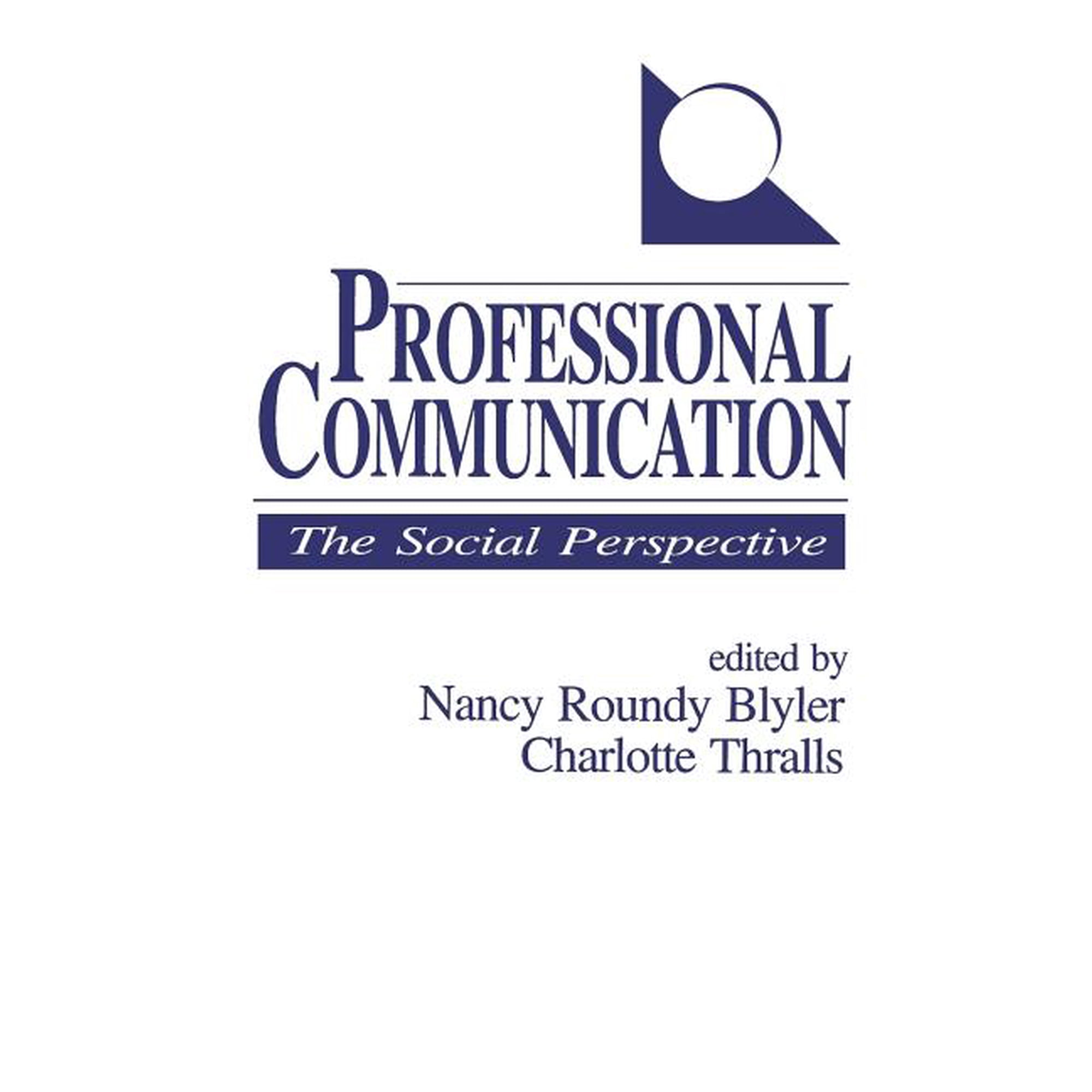 Professional Communication: The Social Perspective (Paperback)