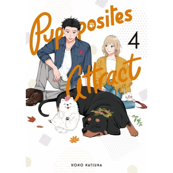 Pupposites Attract Pupposites Attract 4, (Paperback)