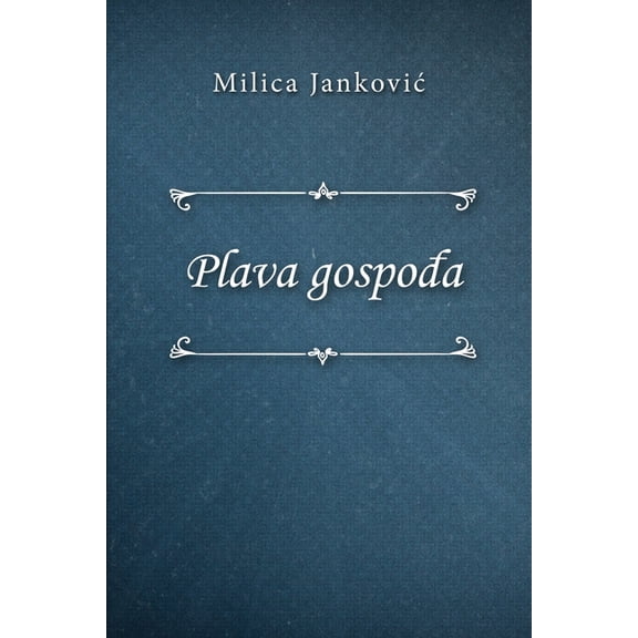Plava gospođa, (Paperback)