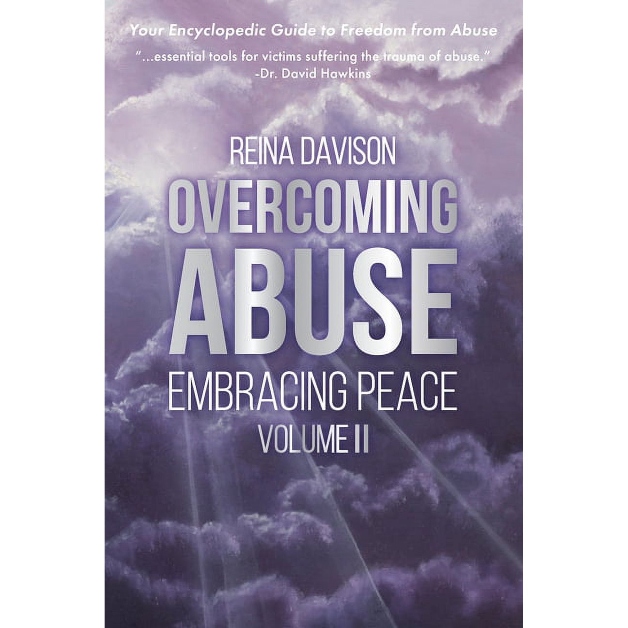 Overcoming Abuse Embracing Peace Vol II (Paperback)