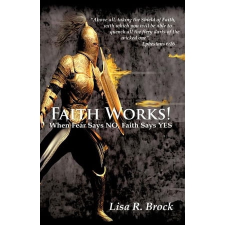 Faith Works! (Paperback)