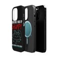 thumbnail image 2 of DistinctInk MagSafe Tough Case for Apple iPhone 13 Pro Max (6.7" Screen) - Sometimes I Wake Up Grumpy - Slim Profile Design, 2 of 6