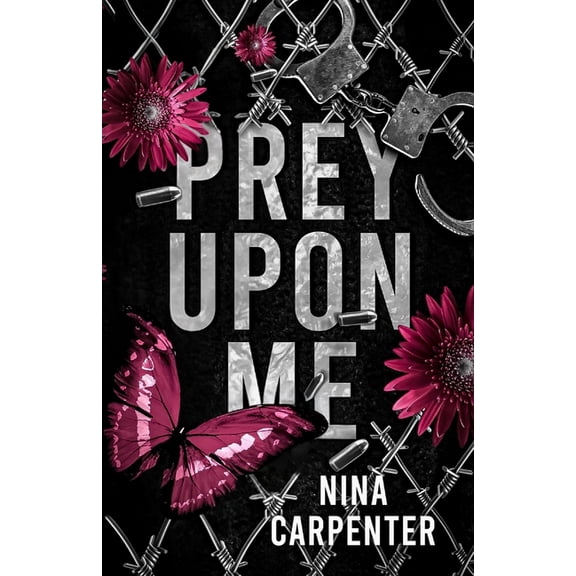 Prey Upon Me: A Dark Stalker Romance, (Paperback)
