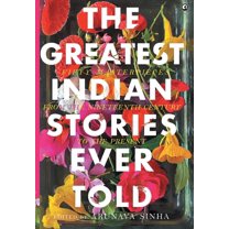 The Greatest Indian Stories Ever Told, (Hardcover)