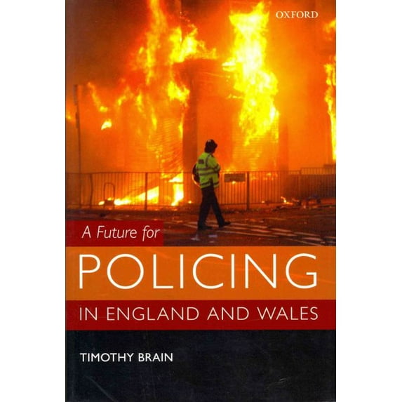 Pre-Owned Future for Policing in England and Wales