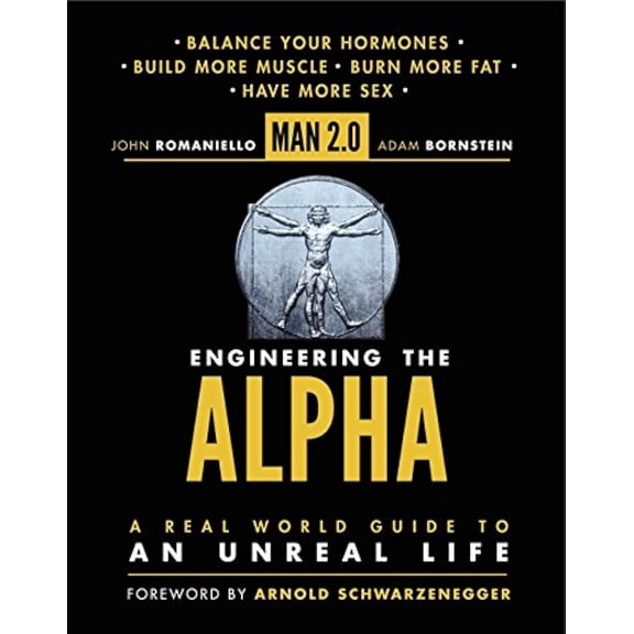 Pre-Owned Man 2.0: Engineering the Alpha: A Real World Guide to an Unreal Life (Hardcover) 006222087X 9780062220875