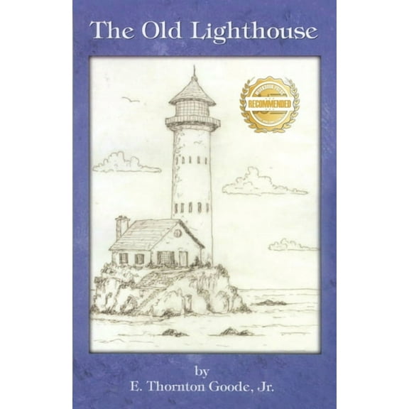 The Old Lighthouse, (Paperback)
