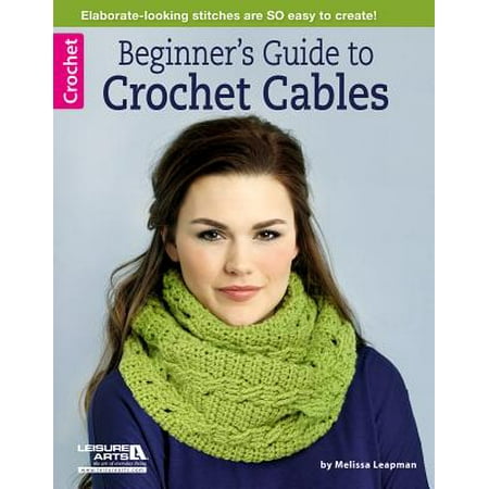 Sunroof Cable Guide - Beginner's Guide to Crochet Cables