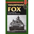 thumbnail image 2 of Pre-Owned Triumphant Fox: Erwin Rommel and the Rise of the Afrika Korps (Paperback) 0811735605 9780811735605, 2 of 2