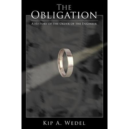 The Obligation : A History of the Order of the