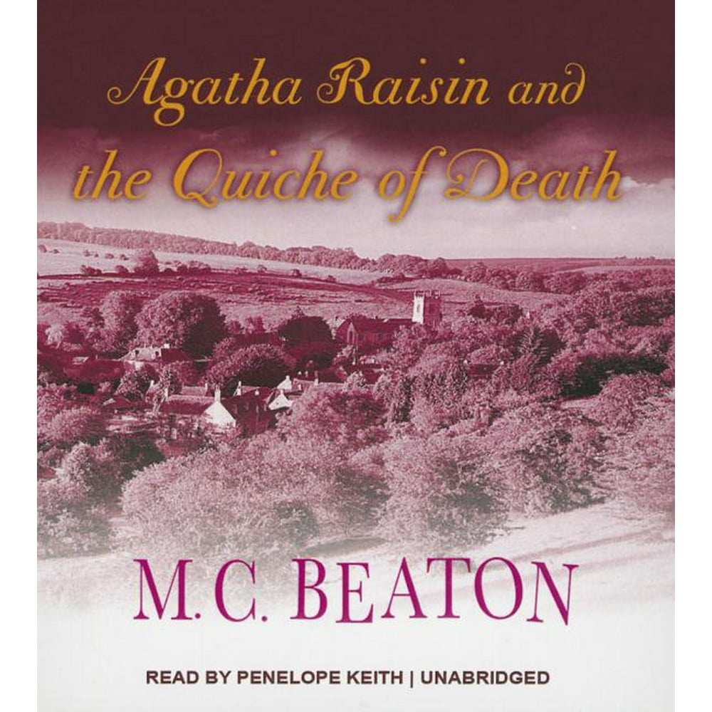 Agatha Raisin And The Quiche Of Death Agatha Raisin and the Quiche of Death - Walmart.com - Walmart.com