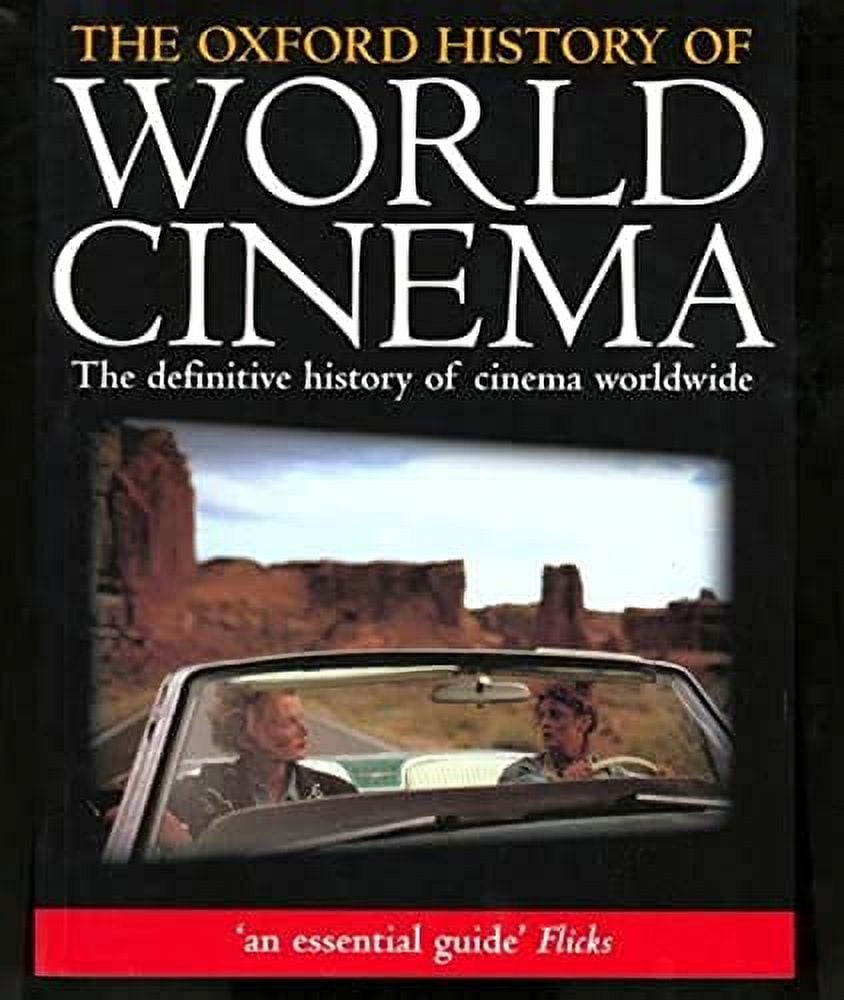 The Oxford History of World Cinema, (Paperback) - Walmart.com